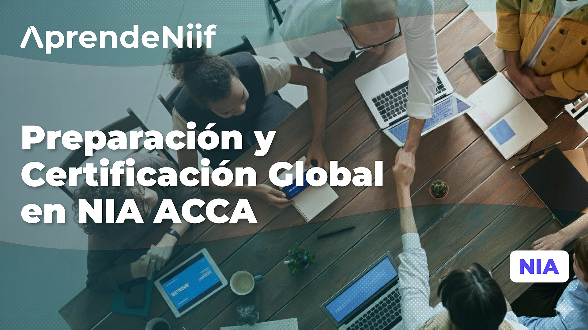 Preparación y Certificación NIA ACCA